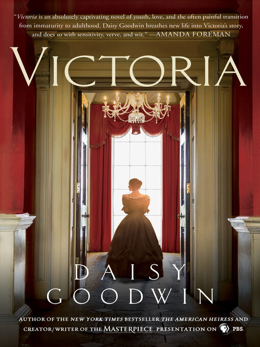 Title details for Victoria by Daisy Goodwin - Available